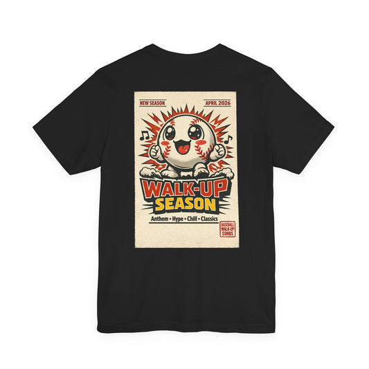 Walk-Up Season T-Shirt — Retro Kawaii Baseball Poster Tee